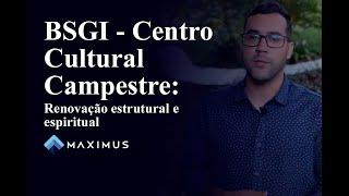 BSGI - Centro Cultural Campestre