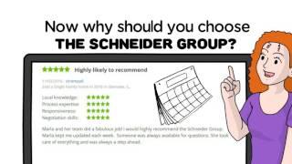 The Schneider Group- Why we are your real estate experts!