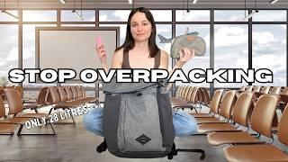 STOP Overpacking! How to pack CARRY-ON ONLY for any trip