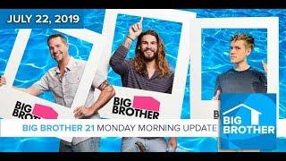 Big Brother 21 Monday July 22 Morning Update | Derrick Levasseur #BB21