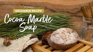 Handmade All-Natural Cocoa Marble Soap Recipe