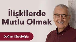 İlişkilerde Mutlu Olmak