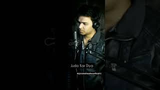 Juda Kar Dia Cover Version By Vishal Chaudhary | Stebin ben | Erica & Harshad | Anil Maharana