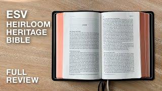 ESV Heirloom Bible, Heritage Edition from Crossway– Full Review!