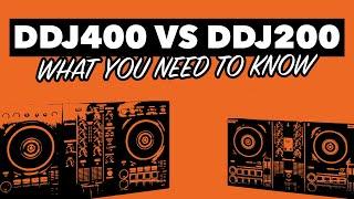 Pioneer DDJ 200 vs DDJ 400 - What you need to know!