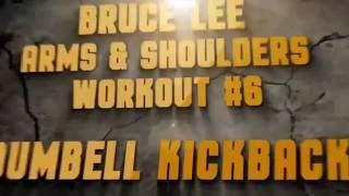 Real Bruce Lee Arms Shoulders Workout 6  Dumbbell Kickback