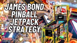 James Bond Pinball Simplified: Ball 1 Strategies  - Stern Pinball