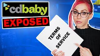 CD Baby Exposed : Terms Of Service... (Don't Sign Up Until You Watch This!)