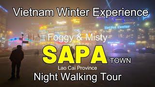 Vietnam Winter Experience - Foggy & Misty Sapa Town Night Walking Tour  1st Viet Restaurant & Coffee