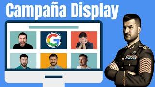 CREAR CAMPAÑA DE DISPLAY en Google Ads ⭐【Guía Completa 2024】