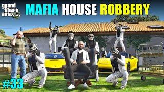 ROBBING THE BIGGEST MAFIA HOUSE EVER | GTA V GAMEPLAY #33