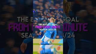 The best ucl goal from every minute season 2023/24 | part 8