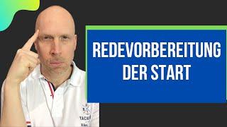 Rede vorbereiten - Start der Serie