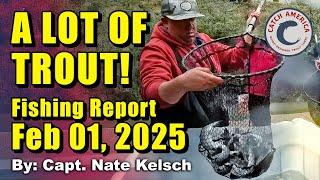 Big Nate's Fishing Report Feb 4, 2025