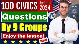 100 Civics Questions 2024 by 9 Groups for the US Citizenship Test (Easiest Way to Learn)