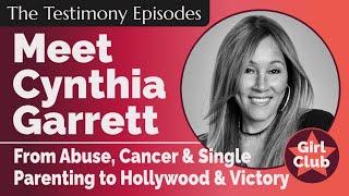 MEET CYNTHIA GARRETT | THE GIRL CLUB TESTIMONY EPISODES