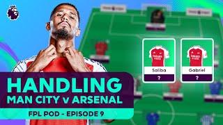 Which Man City and Arsenal players you should play | FPL Podcast 2024/25