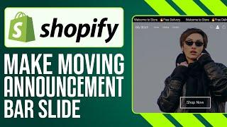 How To Add Moving Announcement Bar In Shopify (2024) - Scrolling Text Effect