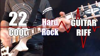 22 Cool Hard Rock Riffs in one take!