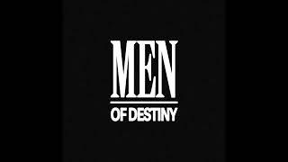 Men of Destiny 10/24/24