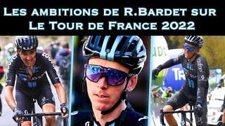 LES AMBITIONS DE ROMAIN BARDET POUR LE TOUR DE FRANCE 2022