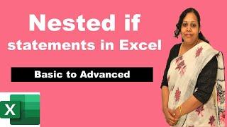 How to Use Nested if Statements in Excel - Basic to Advanced.