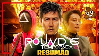 Round 6, Temporada 2 KKKKKKKKKKKKKKKKKK: A História em 1 Vídeo!