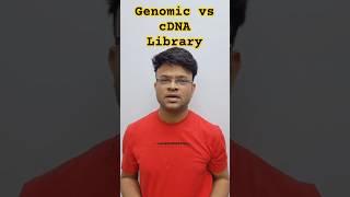 Genomic vs cDNA Library Explained in 60 Seconds! | Real Life Example | Biotech Shorts