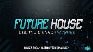 Dimix & Boga -  Harmony (Original Mix)
