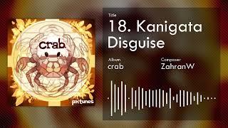 Kanigata Disguise - ZahranW 【PXTunes: crab】