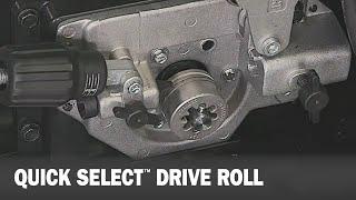 Hobart® Feature: Quick Select™ Drive Roll