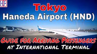 Tokyo Haneda Airport (HND) – International Terminal - Arrivals and Ground Transportation Guide