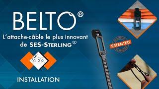 BELTO® l'attache-câble le plus innovant de SES-STERLING - installation