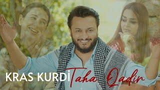 Taha Qadir - kras kurdi I تەها قادر - کراس کوردی