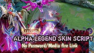 NEW!! SCRIPT ALPHA LEGEND SKIN / NO PASSWORD