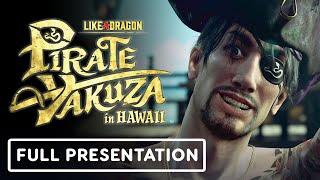 Like a Dragon: Pirate Yakuza in Hawaii - Full Presentation | RGG Like a Dragon Direct 2025