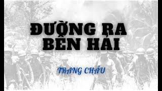 Đường ra Bến hải - Mũ đỏ Trang Châu