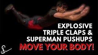 EXPLOSIVE Super-Man & Triple Clap PushUps Tribute - CoachSadiq's Fitness Journey