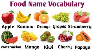 Food Name Vocabulary | Common Fruits Name Vocabulary | Common Words In English part 02