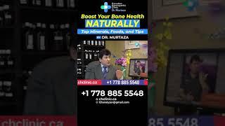 Boost Your Bone Health Naturally by Dr Murtaza