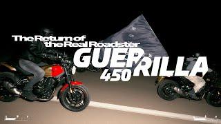 Guerrilla 450 | The Return Of The Real Roadster