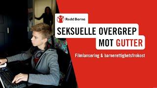 Filmlansering og barnerettighetsfrokost: Seksuelle overgrep mot gutter