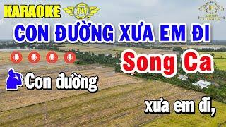 Con Đường Xưa Em Đi Karaoke Song Ca Âm Thanh Nhạc Sống | Trọng Hiếu