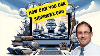 Maximizing Your Maritime Research with ShipIndex.org: Tips and Tricks