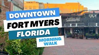 ⭐️ Downtown Fort Myers FL Walking Tour - Tuesday Morning in January