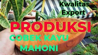 Proses Produksi COBEK KAYU MAHONI di Rumah Produksi IMDA Handicraft Jember Indonesia