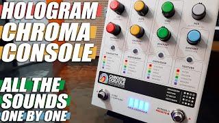 HOLOGRAM Electronics | CHROMA CONSOLE || ALL THE SOUNDS // One By One [NO TALK / ONLY TONES]