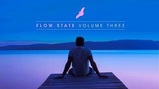 Flow State - Volume 3