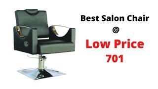 Salon Chairs Price in Wholsale