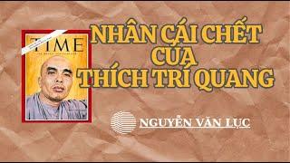 Nhân cái chết của Thích Trí Quang - Nguyễn Văn Lục